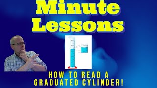 Measuring with a Graduated Cylinder - 1 Minute Lesson (Made Extremely EASY!)