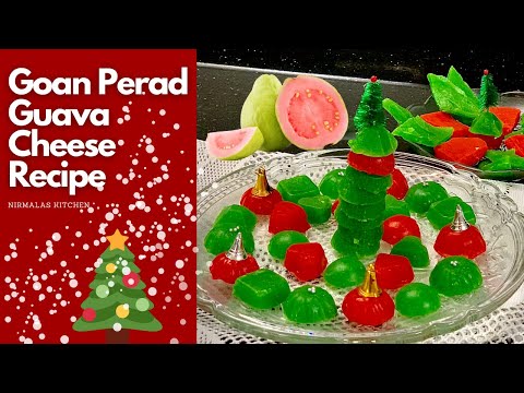 Guava Cheese Recipe | Goan Perad Recipe | Christmas Recipes