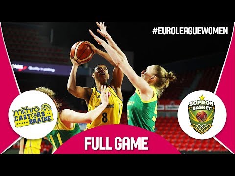 Castors Braine (BEL) v Sopron Basket (HUN) - Full Game - EuroLeague Women 2017-18