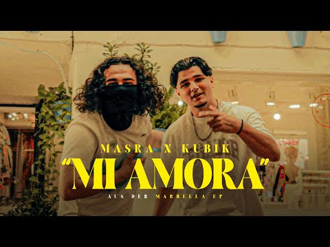 Masra x Kubik - Mi Amora (Official Video)