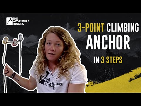 How To Build A 3-Point Climbing Anchor