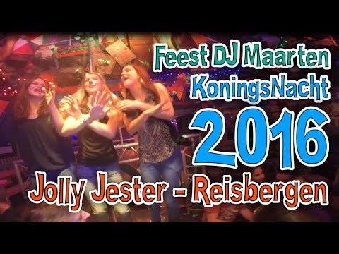 Koningsnacht 2016 Jolly Jester - Rijsbergen Aftermovie Feest DJ Maarten