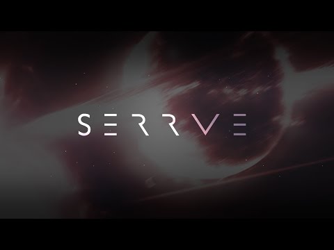 Serrve - Final Encounter