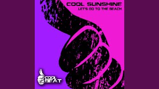 Let's Go To The Beach (Original Mix)