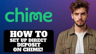 How To Setup Direct Deposit On Chime 2026