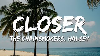 Download lagu The Chainsmokers - Closer (Lyrics) feat. Halsey mp3