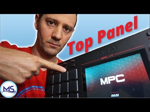 MPC Live Tutorial - Top Panel