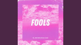 Fools Music Video