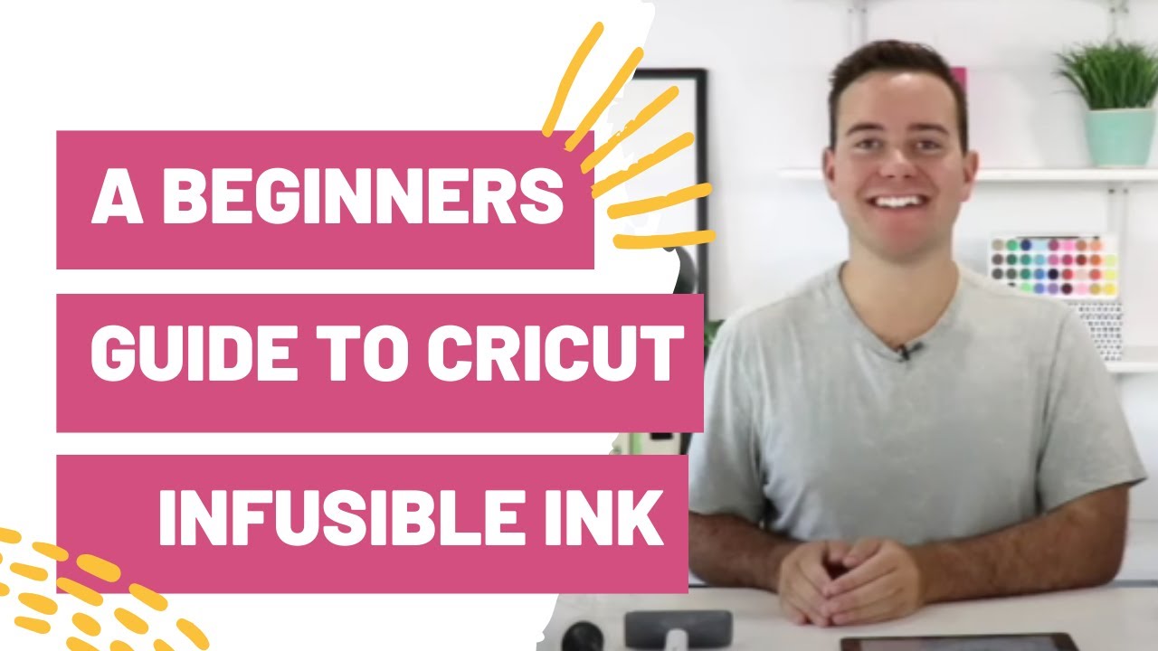 A Beginners Guide To Cricut Infusible Ink