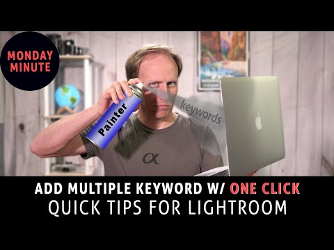 Lightroom Power Tip - Add Multiple Keywords with ONE CLICK!