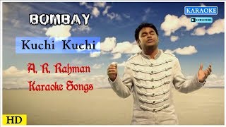 Kuchi Kuchi Karaoke Song | AR Rahman Karaoke Songs | Bombay Movie Song | Best of Tamil Karaoke Songs