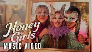 HONEY GIRLS Movie Music Video – “What We’ve Been Looking For”