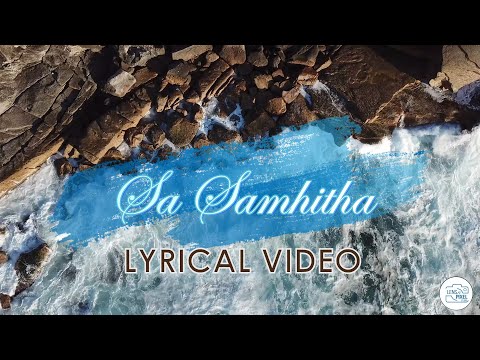 Sa Samhitha Lyrical Video