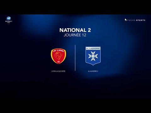 National 2 J12 | Lyon - La Duchère / AJ Auxerre (1-1)