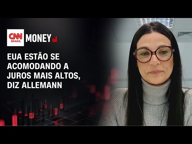 EUA estão se acomodando a juros mais altos, diz Allemann | MONEY NEWS