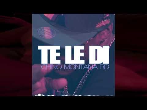 Chino Montana Rd - Te Le Di