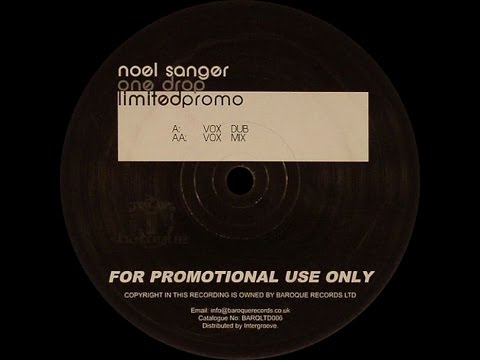 Noel Sanger & Dauby ‎– One Drop (Vox Mix)