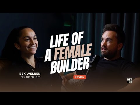 Life of a Female Builder | Bex Welker #04 - YouTube