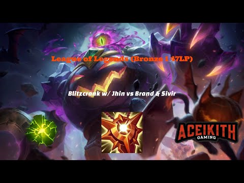 Duo Bot  vs Duo Bot - Blitzcrank w/ Jhin vs Sivir & Brand (Support Bronze 1 47LP) w/ AoChirono