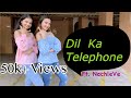Dil Ka Telephone Dream Girl Easy Choreography Bollywood Dance Cover