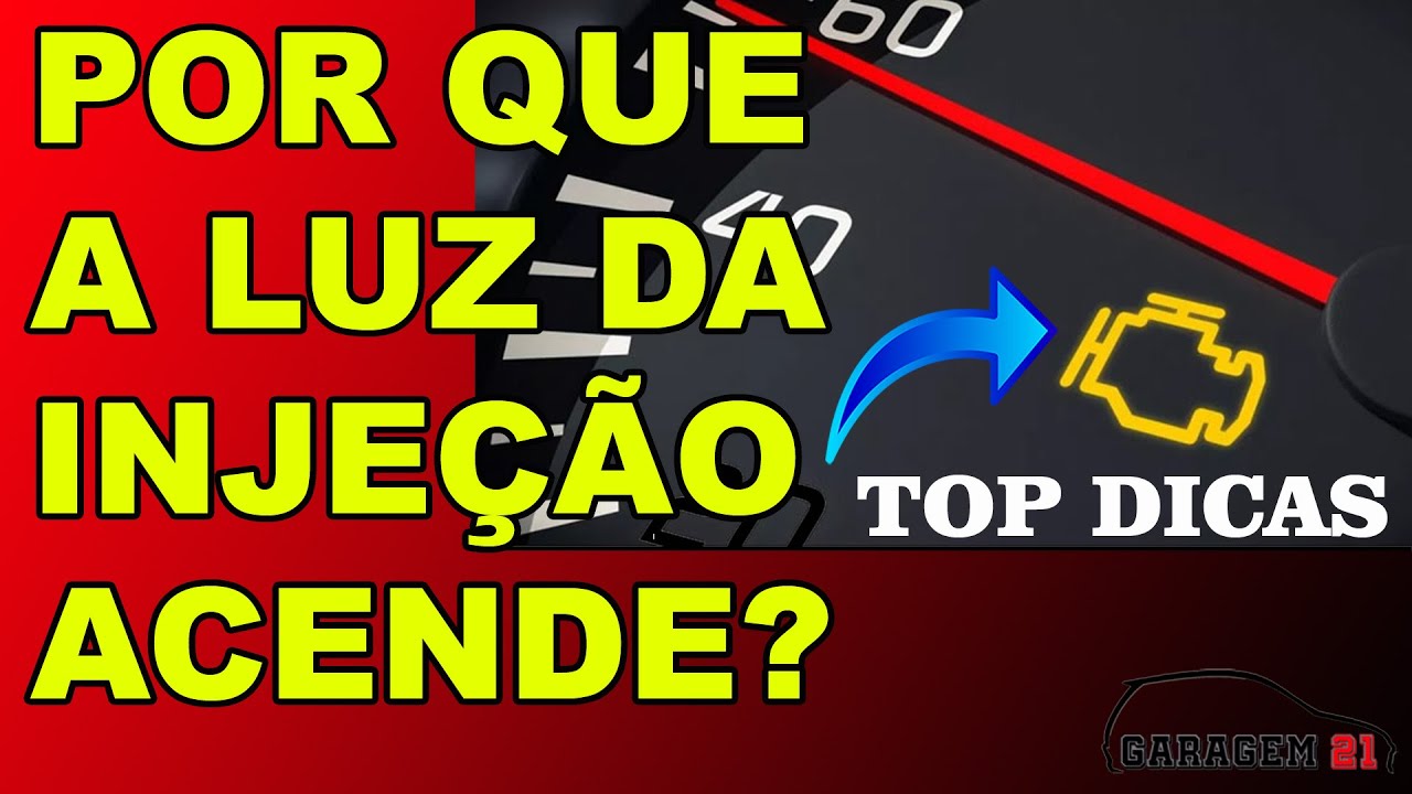 🚨 Por que a Luz da Injeção acende? (Top Dicas)