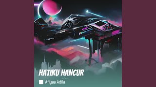 Download lagu Hatiku hancur mp3 Download lagu Hatiku hancur mp3