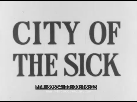 1950s TREATMENT OF THE MENTALLY ILL MOVIE COLUMBUS STATE HOSPITAL " CITY OF THE SICK " 89534