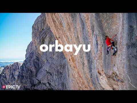 The Battle To Climb Europe's Most Intimidating Multi-Pitch | Orbayu