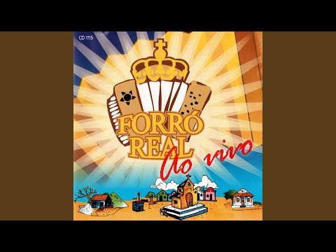 Tudo Vai Rolar Entre Eu E Você - Forró Real