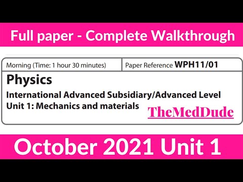 Edexcel IAL Physics Unit 1 WPH11/01 October 2021 - Full Paper Walkthrough