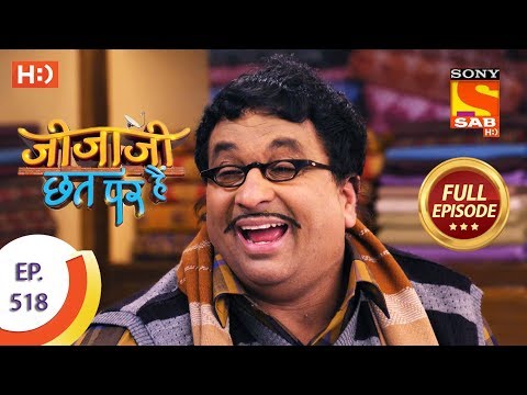 Jijaji Chhat Per Hai - Ep 518 - Full Episode - 6th January 2020