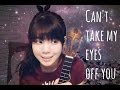 Can't take my eyes off you－ukulele cover 