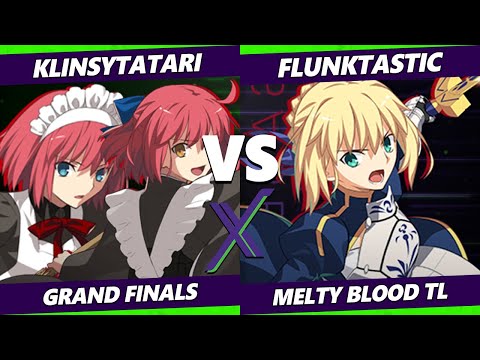 F@X 498 GRAND FINALS - Flunktastic (Saber, Vlov) Vs. Klinsytatari (Kohaku) Melty Blood: Type Lumina