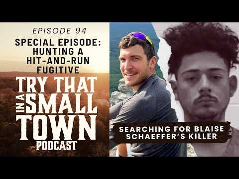 A Hit-And-Run and a Small Town Mission To Find The Driver :: Ep 94 Try That in a Small Town