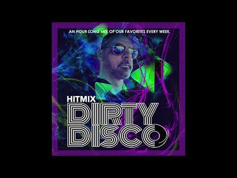Dirty Disco HitMix Radio Show 312