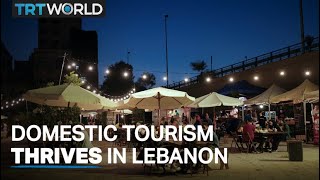 Lebanon's domestic tourism thrives in crisis