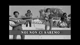 I Nomadi - Noi non ci saremo - 1967