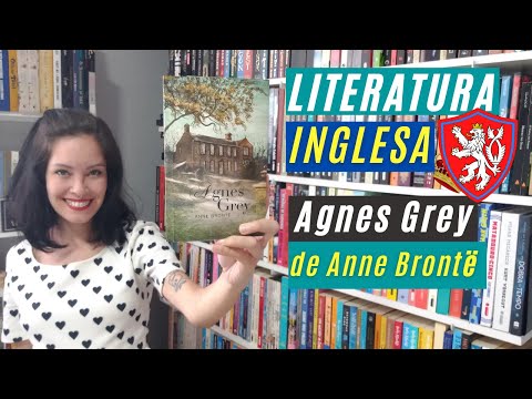 AGNES GREY, de ANNE BRONTE - LITERATURA INGLESA