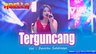 Download lagu Terguncang Devinta Salatnaya Adella mp3 Download lagu Terguncang Devinta Salatnaya Adella mp3