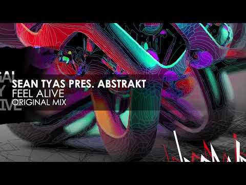 Sean Tyas presents abSTrakt - Feel Alive