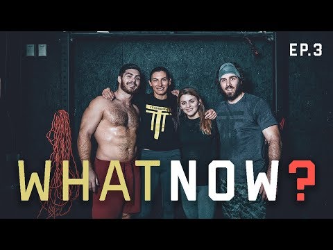 What Now? : "Work Life Training Balance" Ep. 3