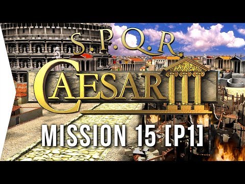 Caesar III ► #29 Caesarea [Part 1] & Letter Blocks! - [HD Campaign Gameplay]