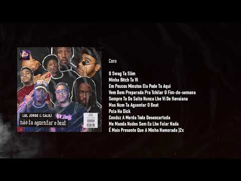 Lul Jorge Feat. Calili - Não Ta Aguentar O Beat (Video Lyrics)