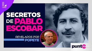 Popeye revela los secretos de Pablo Escobar