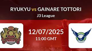 FC琉球沖縄 vs ガイナーレ鳥取 🔴 ライブ | J3リーグ | ライブスコア & 試合速報