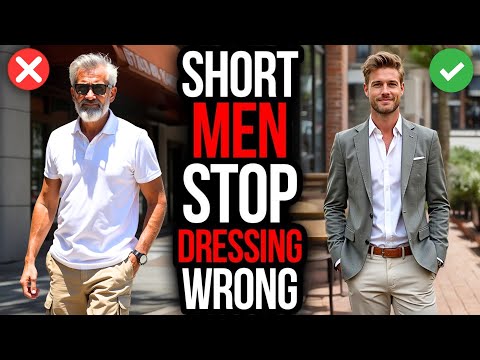 14 Fashion Mistakes SHORT Men Over 40+ NEED To Avoid!