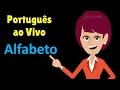 Learn Brazilian Portuguese - Alphabet - Idioma Brasil