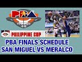 SAN MIGUEL BEERMEN VS MERALCO BOLTS PBA FINALS FULL SCHEDULES | PBA PHILIPPINE CUP 2023-2024