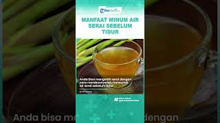 Download lagu Manfaat Minum Air Serai Sebelum Tidur, Rasakan Manfaatnya Bagi Kesehatan mp3 Download lagu Manfaat Minum Air Serai Sebelum Tidur, Rasakan Manfaatnya Bagi Kesehatan mp3