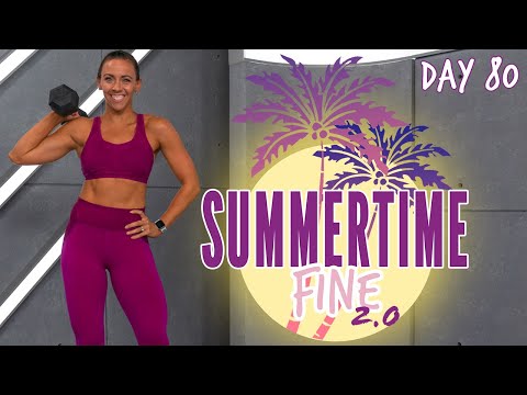 45 Minute Full Body Strong Workout Sports Theme! | Summertime Fine 2.0 - Day 80